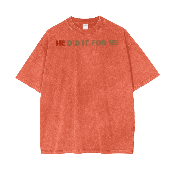 (HE Did It For Me) Acid Wash Oversize T-Shirt - 250 GSM - Image 13