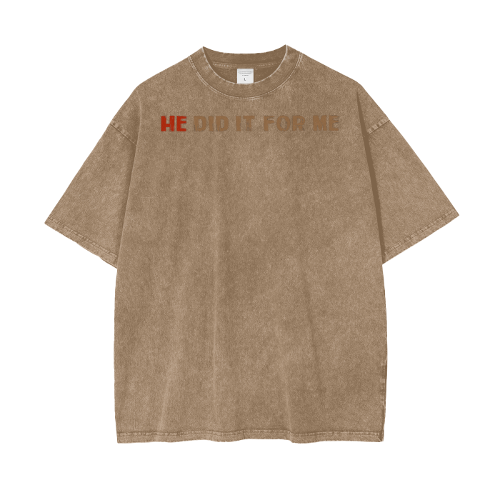 (HE Did It For Me) Acid Wash Oversize T-Shirt - 250 GSM - Image 15
