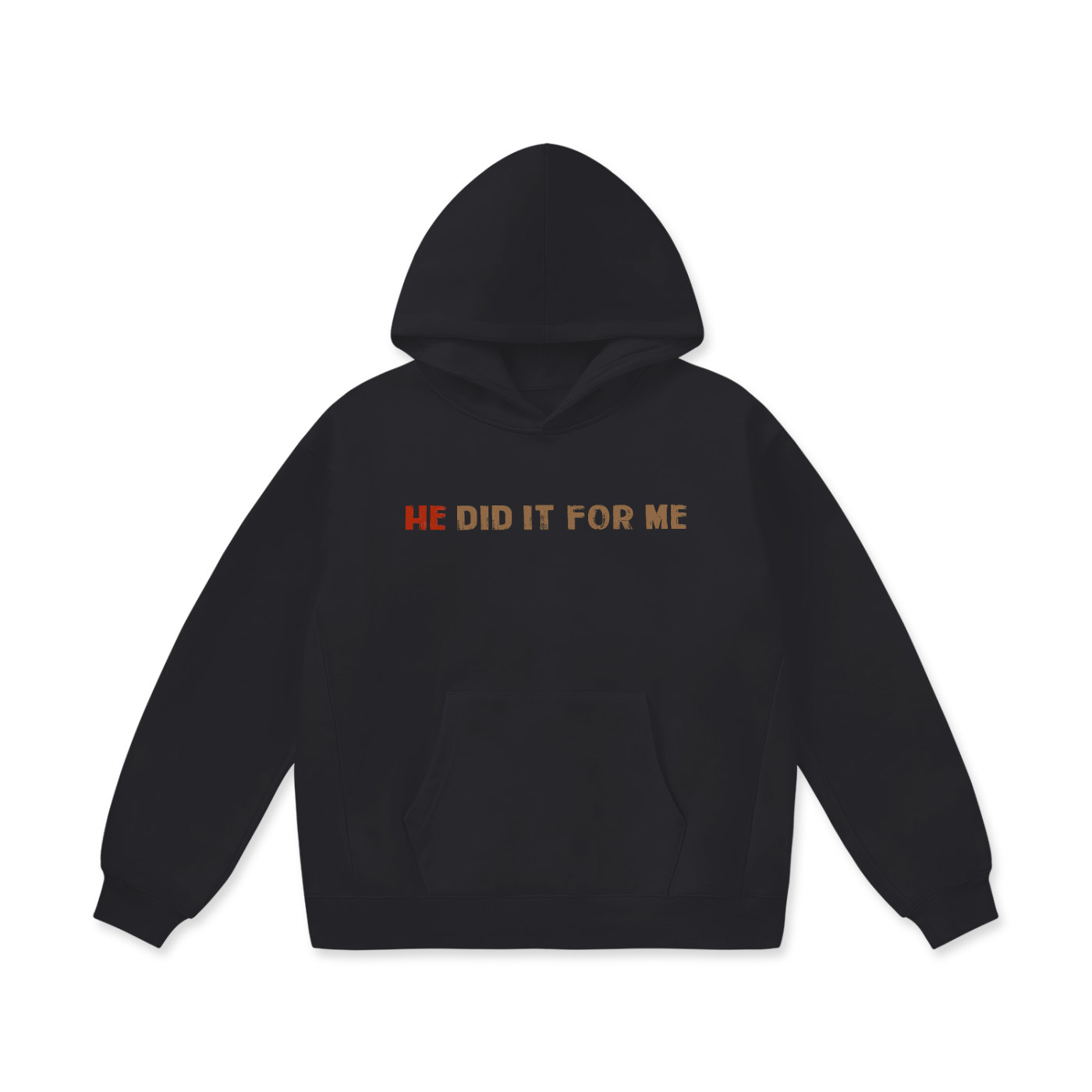 He Did It For Me Oversize Heavyweight Fleece Hoodie - 460 GSM - Image 3