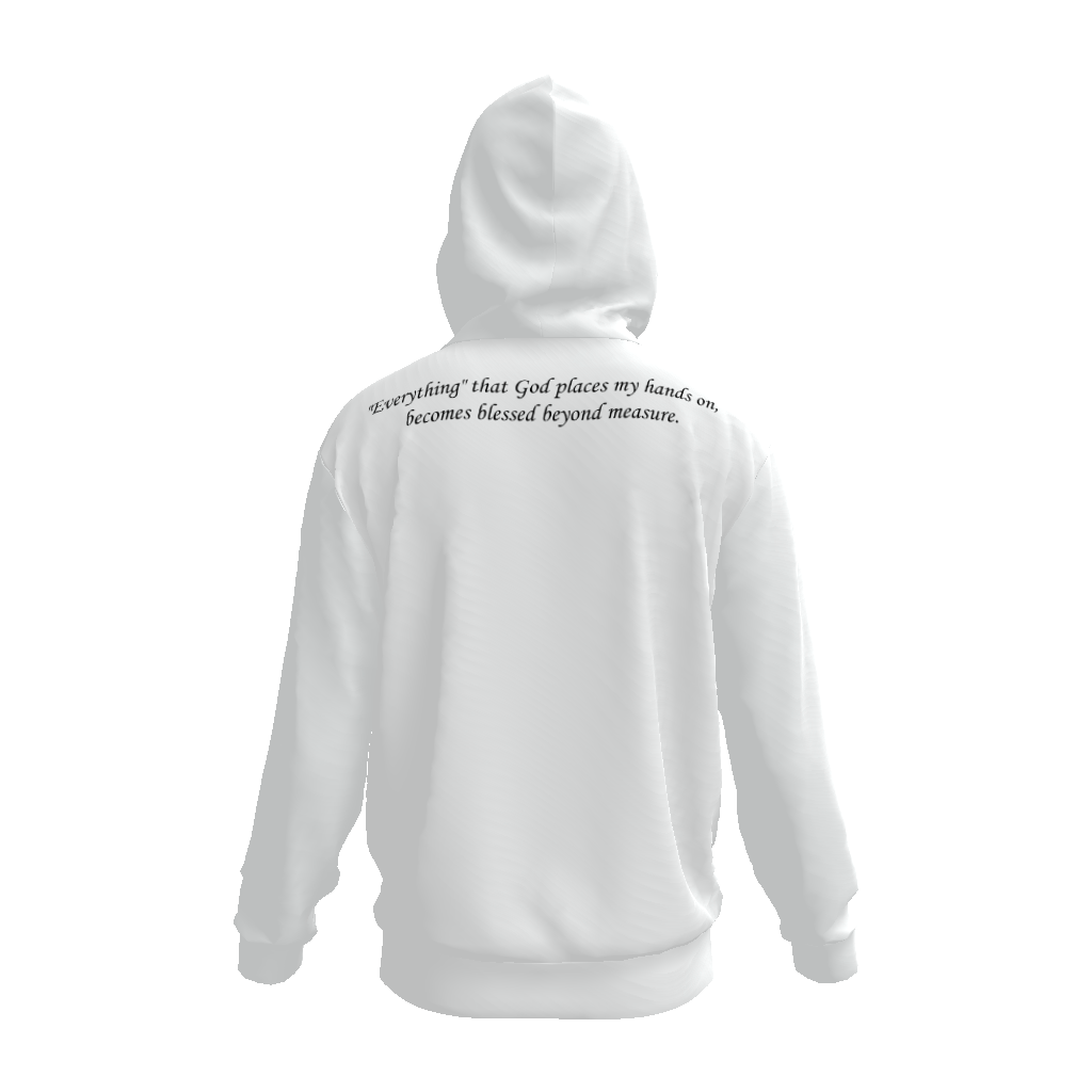 "Everything" that God places my hands on, becomes blessed beyond measure. All-Over Print Unisex Basic Hoodie - Image 6