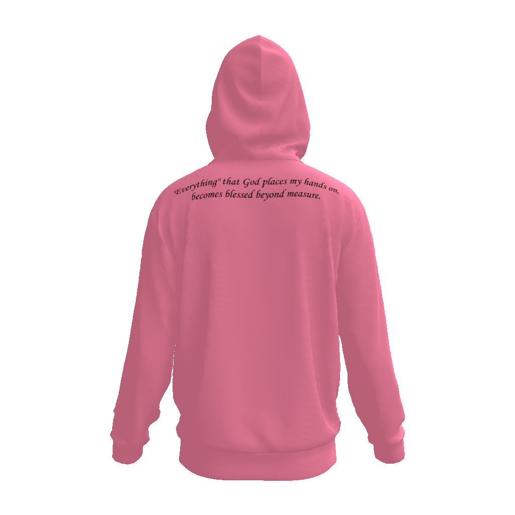 "Everything" that God places my hands on, becomes blessed beyond measure. All-Over Print Unisex Basic Hoodie - Image 4