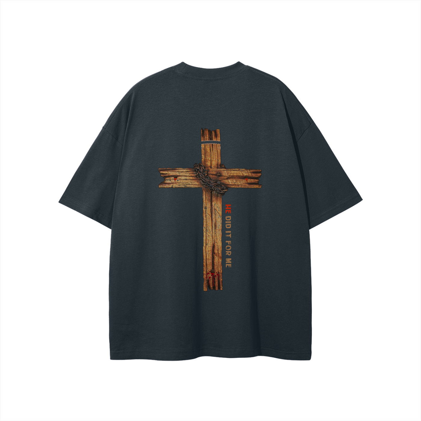 He Did It For Me Unisex T-shirt - Image 38