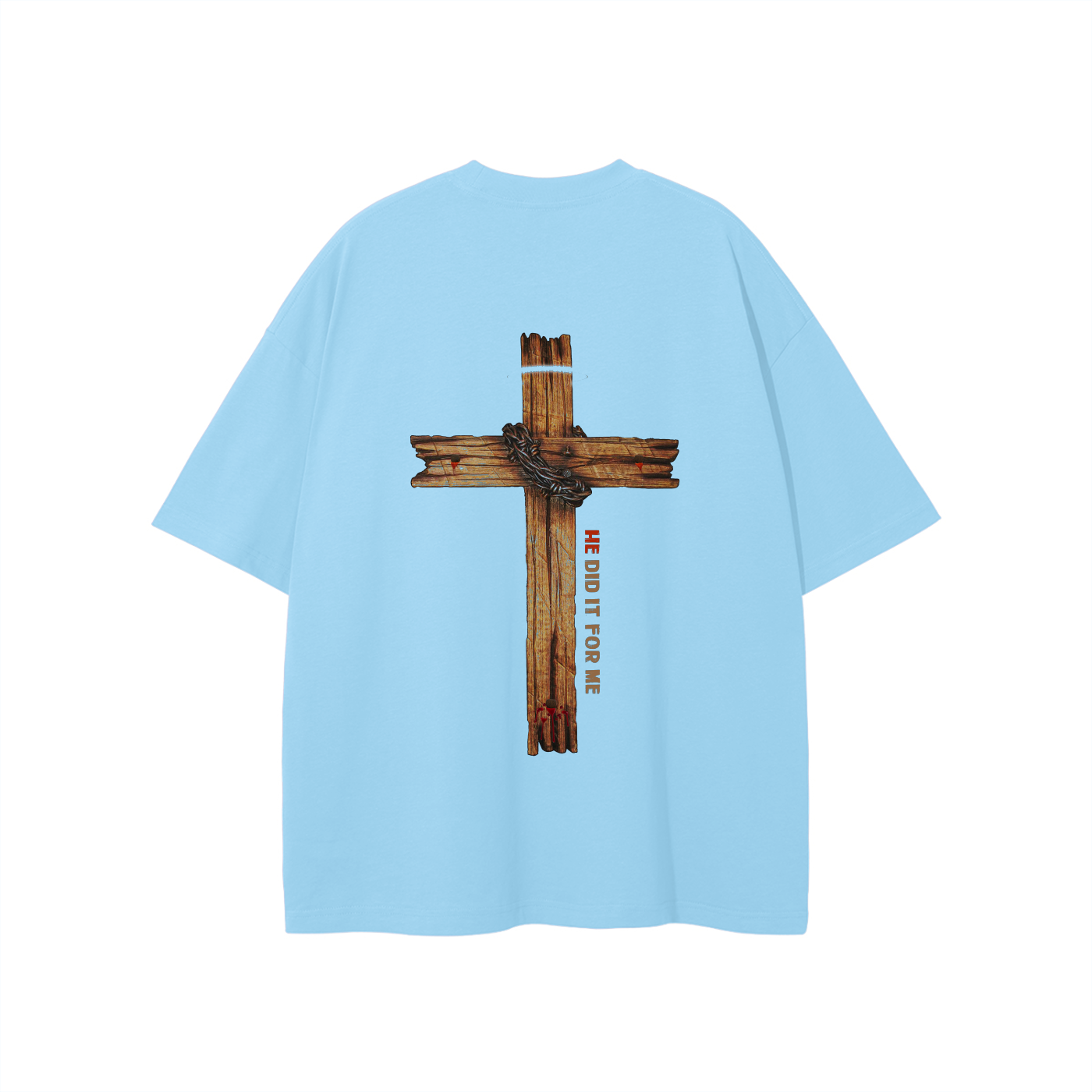 He Did It For Me Unisex T-shirt - Image 10