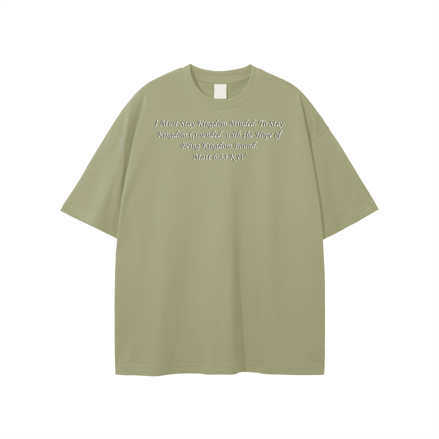 I Must Stay Kingdom Minded, To Stay Kingdom Grounded, with the Hope of Being Kingdom Bound. Matt 6:33 KJV Unisex T-shirt - Image 19